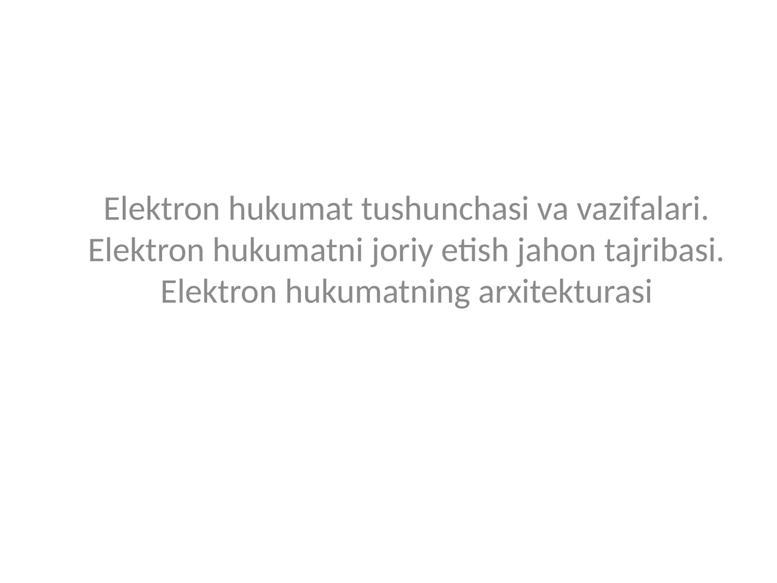 Elektron hukumatning arxitekturasi 1