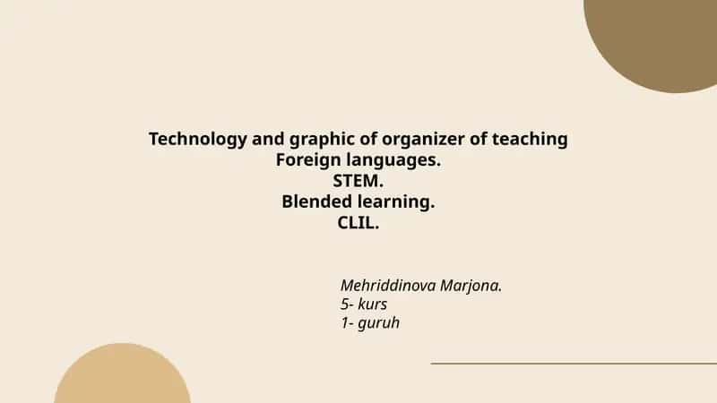 Technology and graphic of organizer of teaching Foreign languages 1