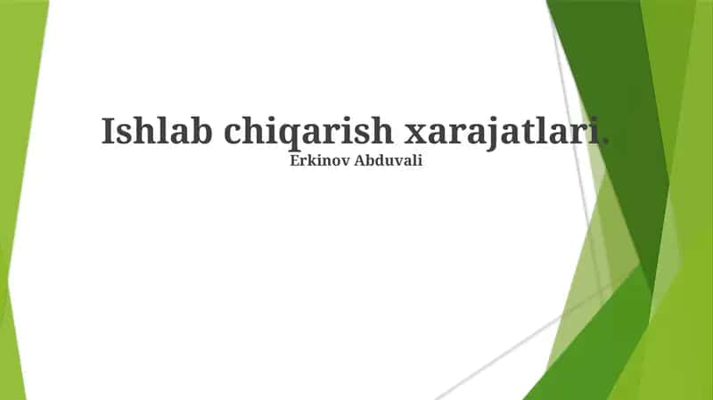 Ishlab chiqarish xarajatlari 1