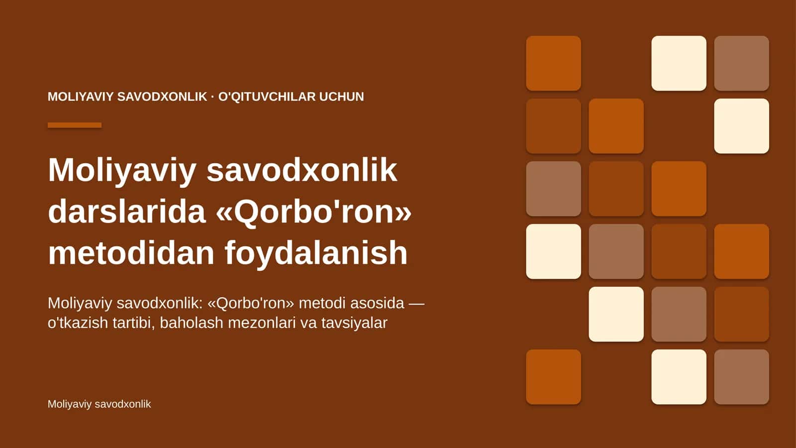 moliyaviy savodxonlik darslarida qorbo'ron metodidan foydalanish 8098 1