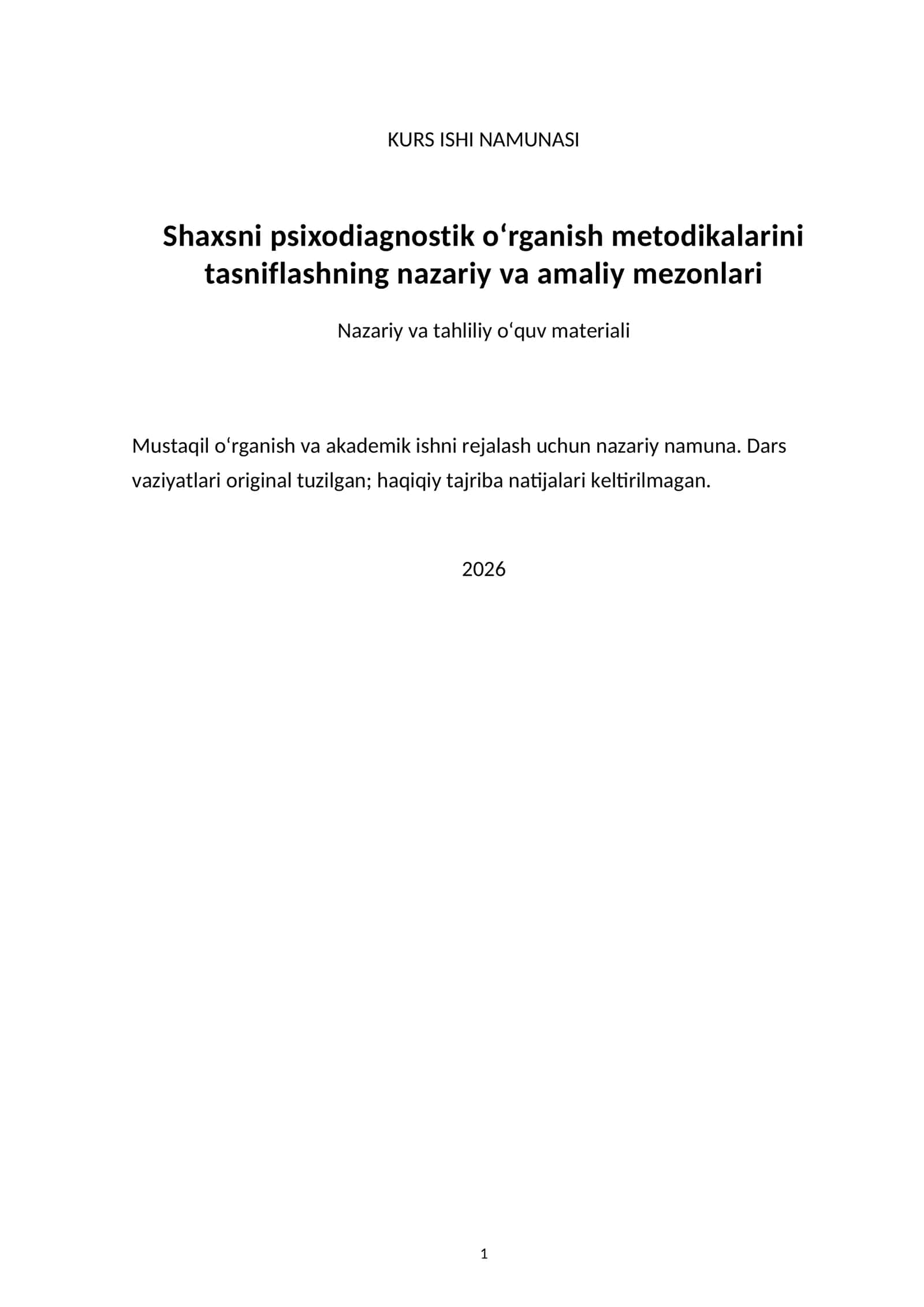 Shaxsni psixodiagnostik o‘rganish metodikalarini tasniflashning nazariy va amaliy mezonlari — kurs ishi namunasi 1