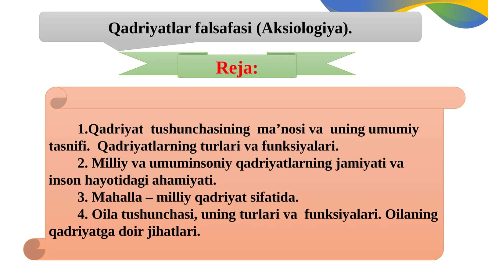 Qadriyatlar falsafasi (Aksiologiya) 1