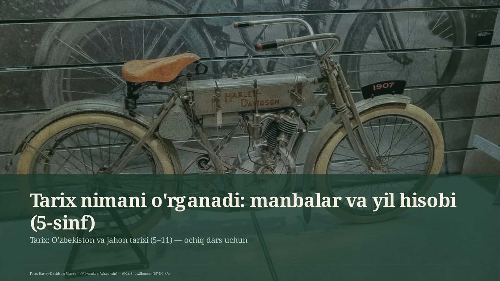 Tarix nimani o'rganadi: manbalar va yil hisobi (5-sinf) 1