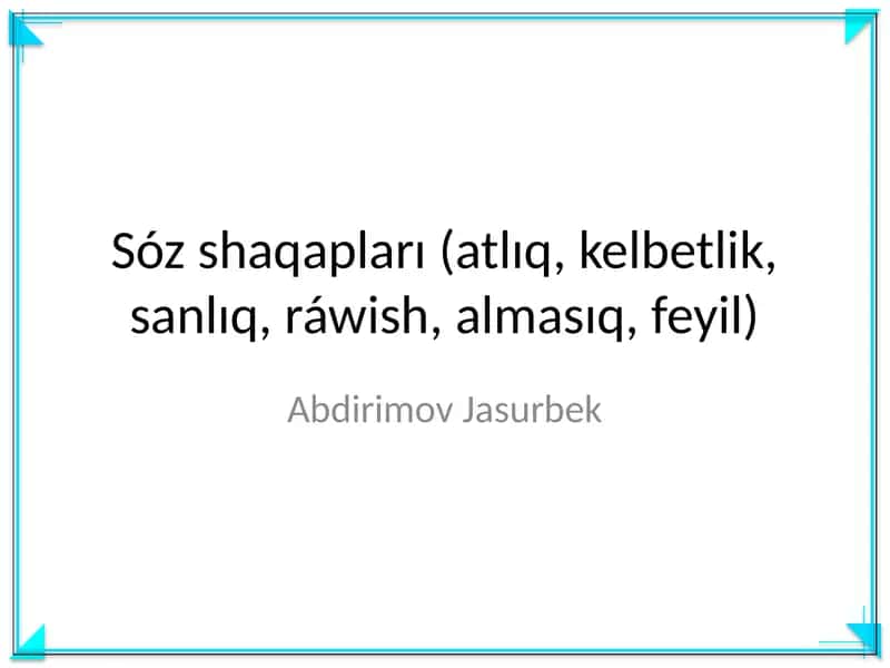Sóz shaqapları 1