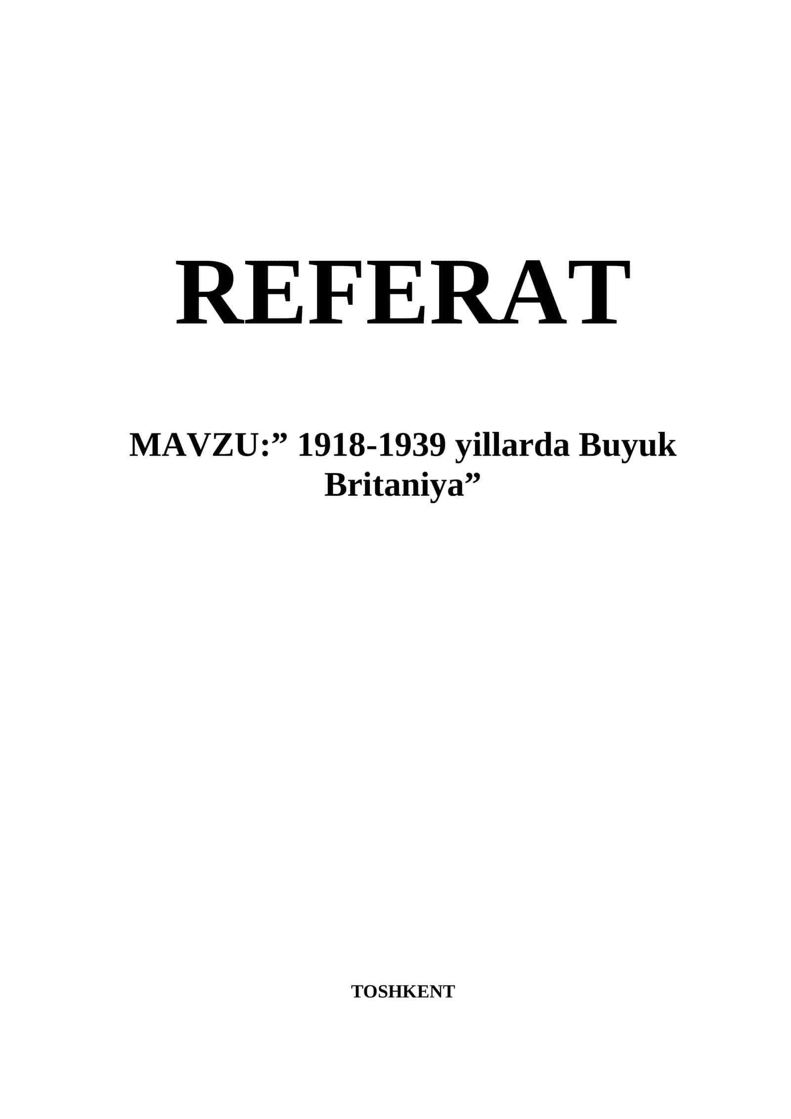 1918-1939 yillarda Buyuk Britaniya1918-1939 yillarda Buyuk Britaniya 1