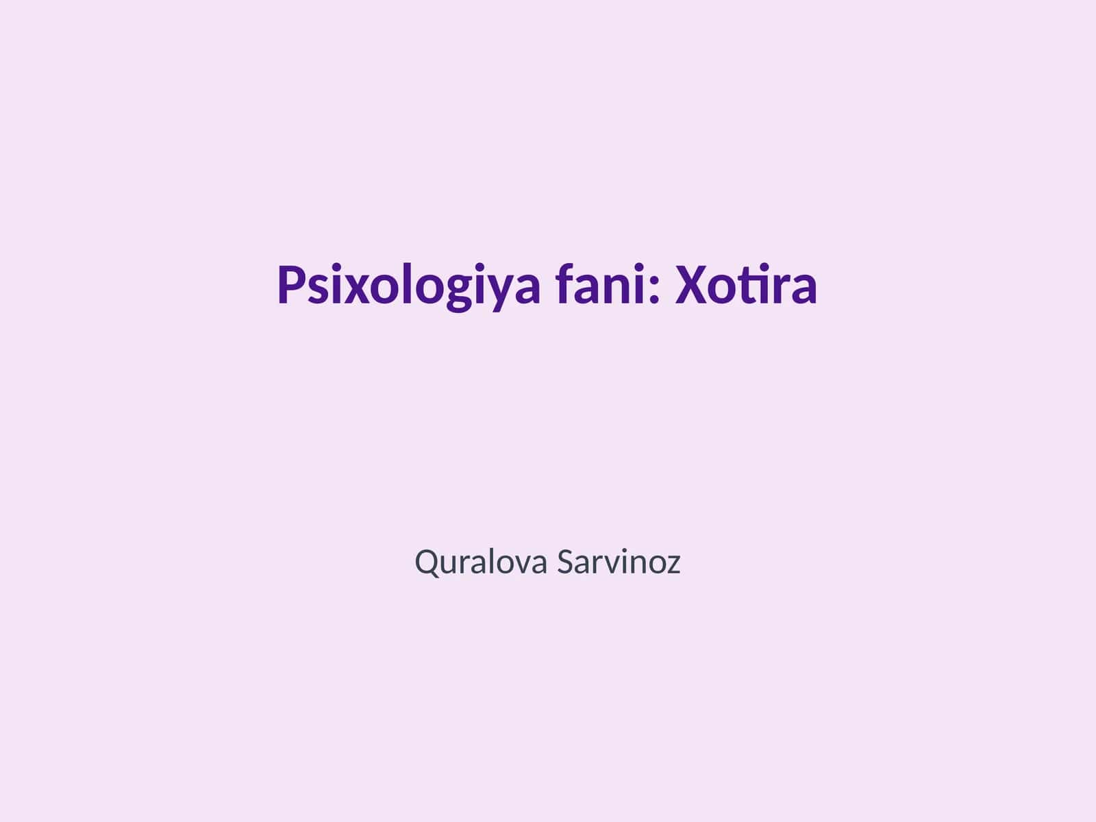 Psixologiya fani: Xotira 1