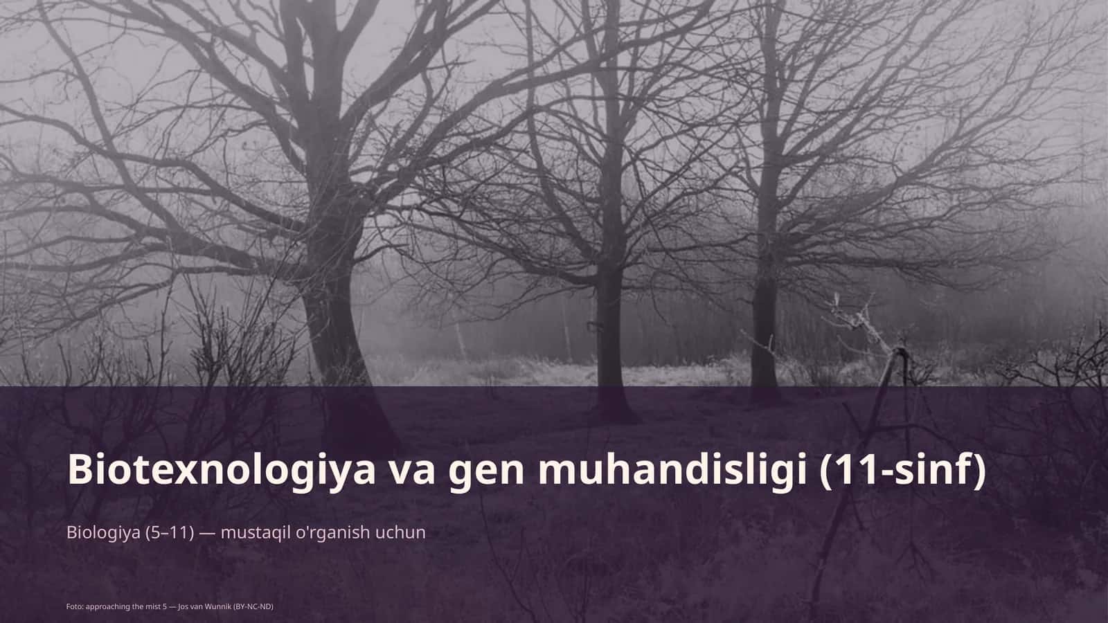 Biotexnologiya va gen muhandisligi (11-sinf) 1