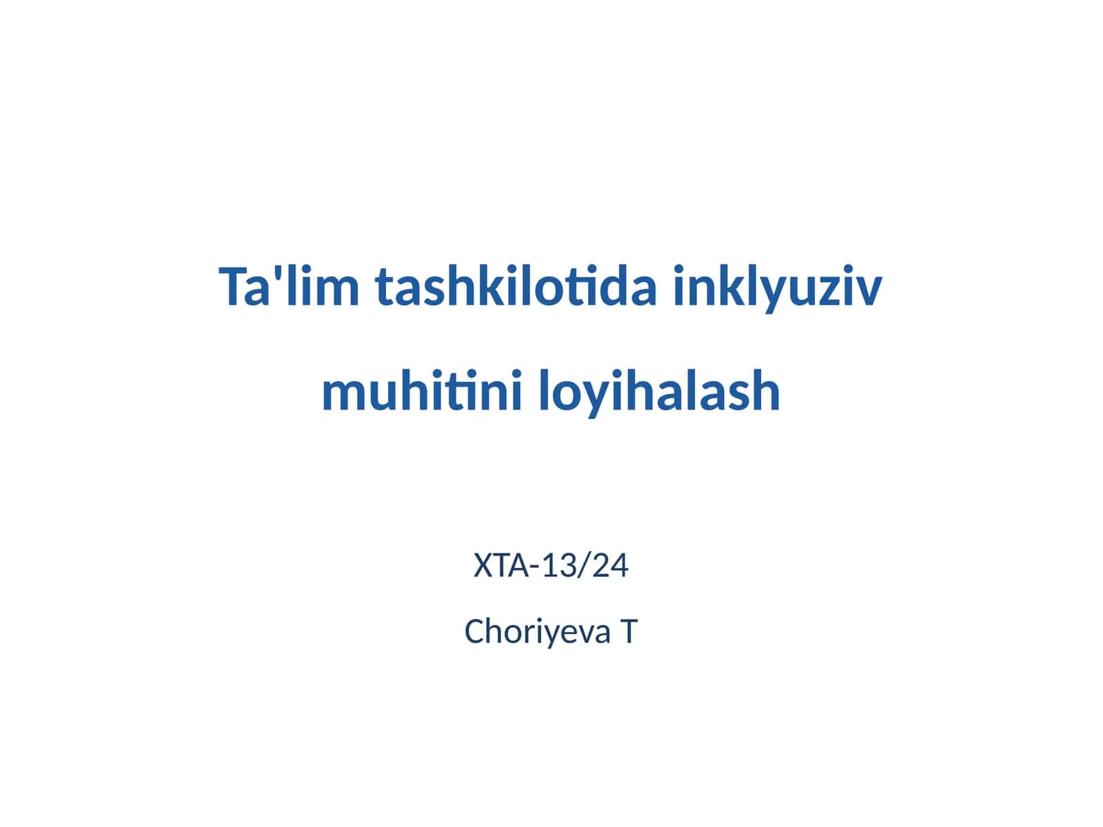 Ta'lim tashkilotida inklyuziv muhitini loyihalash 1