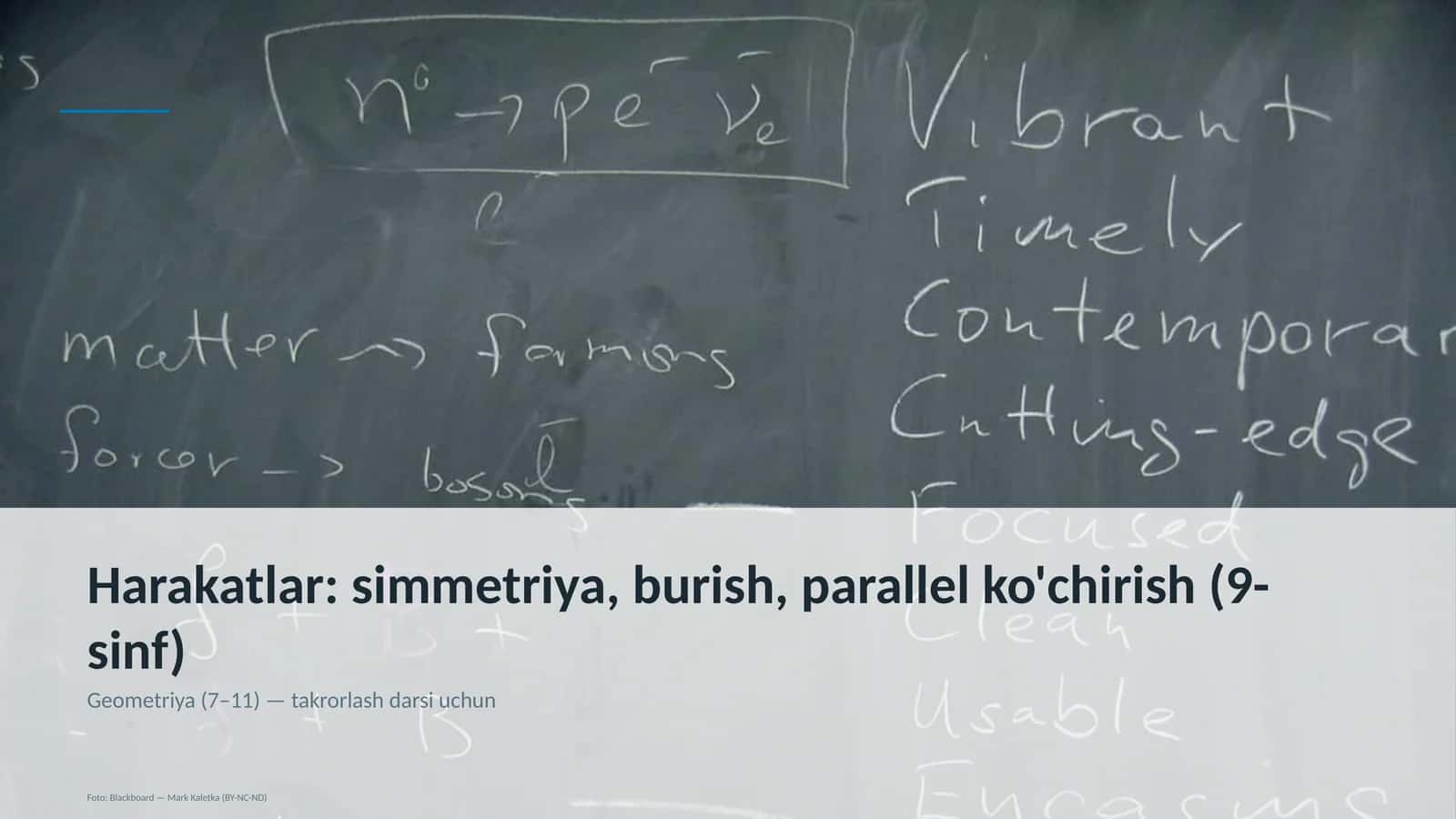 Harakatlar: simmetriya, burish, parallel ko'chirish (9-sinf) 1