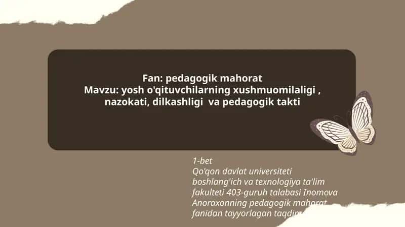 yosh o'qituvchilarning xushmuomilaligi, nazokati, dilkashligi va pedagogik takti 1