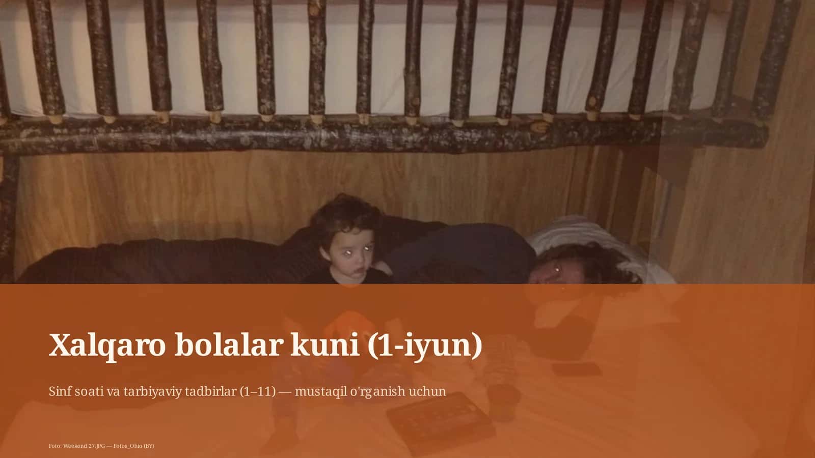 Xalqaro bolalar kuni (1-iyun) Taqdimotlari 1