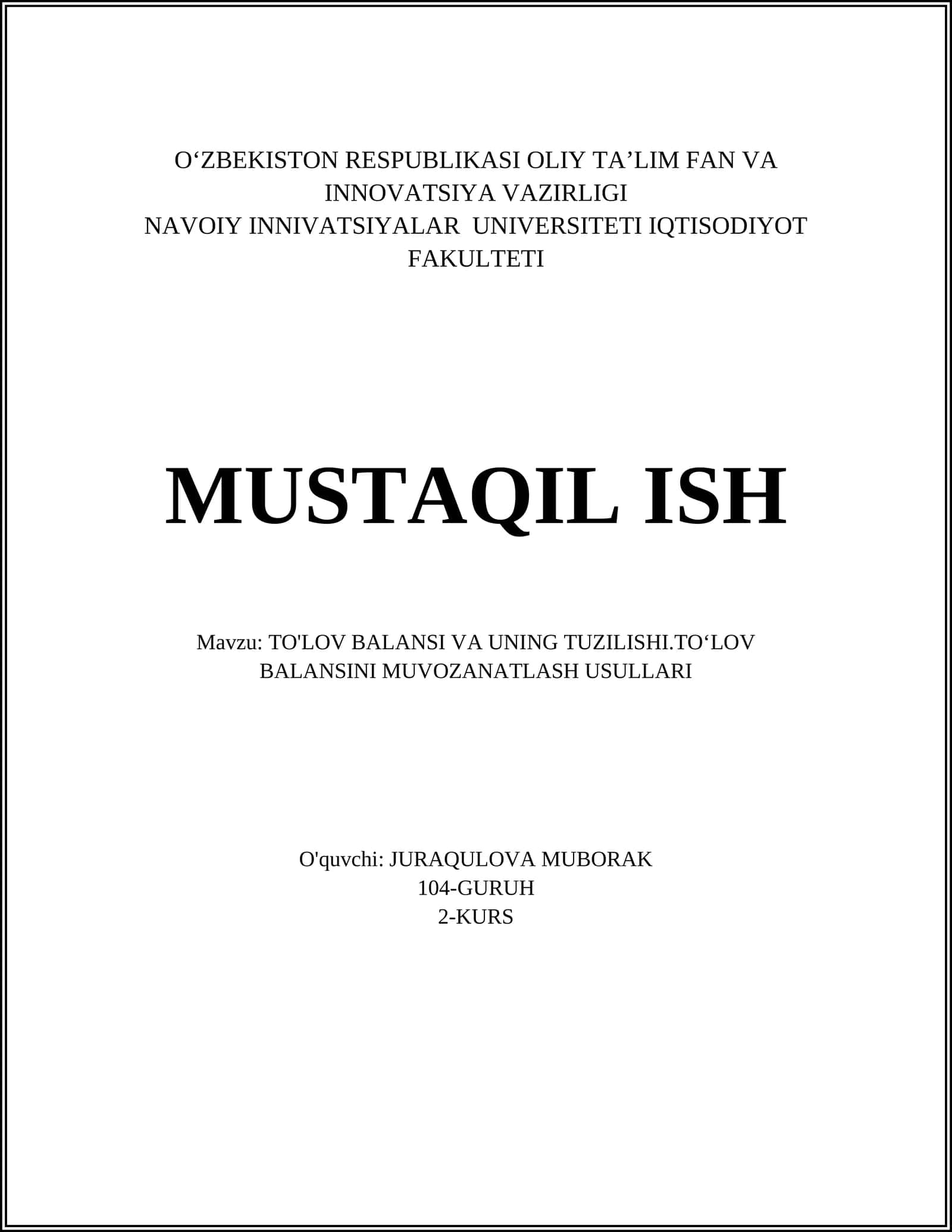 TO'LOV BALANSI VA UNING TUZILISHI.TO‘LOV BALANSINI MUVOZANATLASH USULLARI 1
