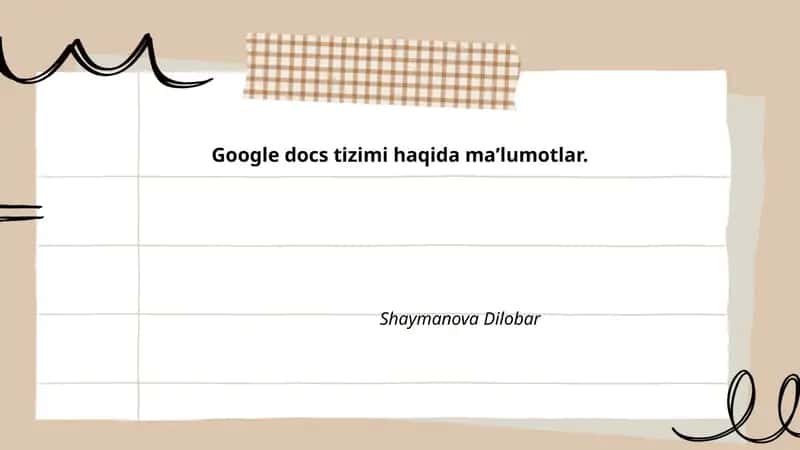 Google Docs tizimi haqida maʼlumotlar 1