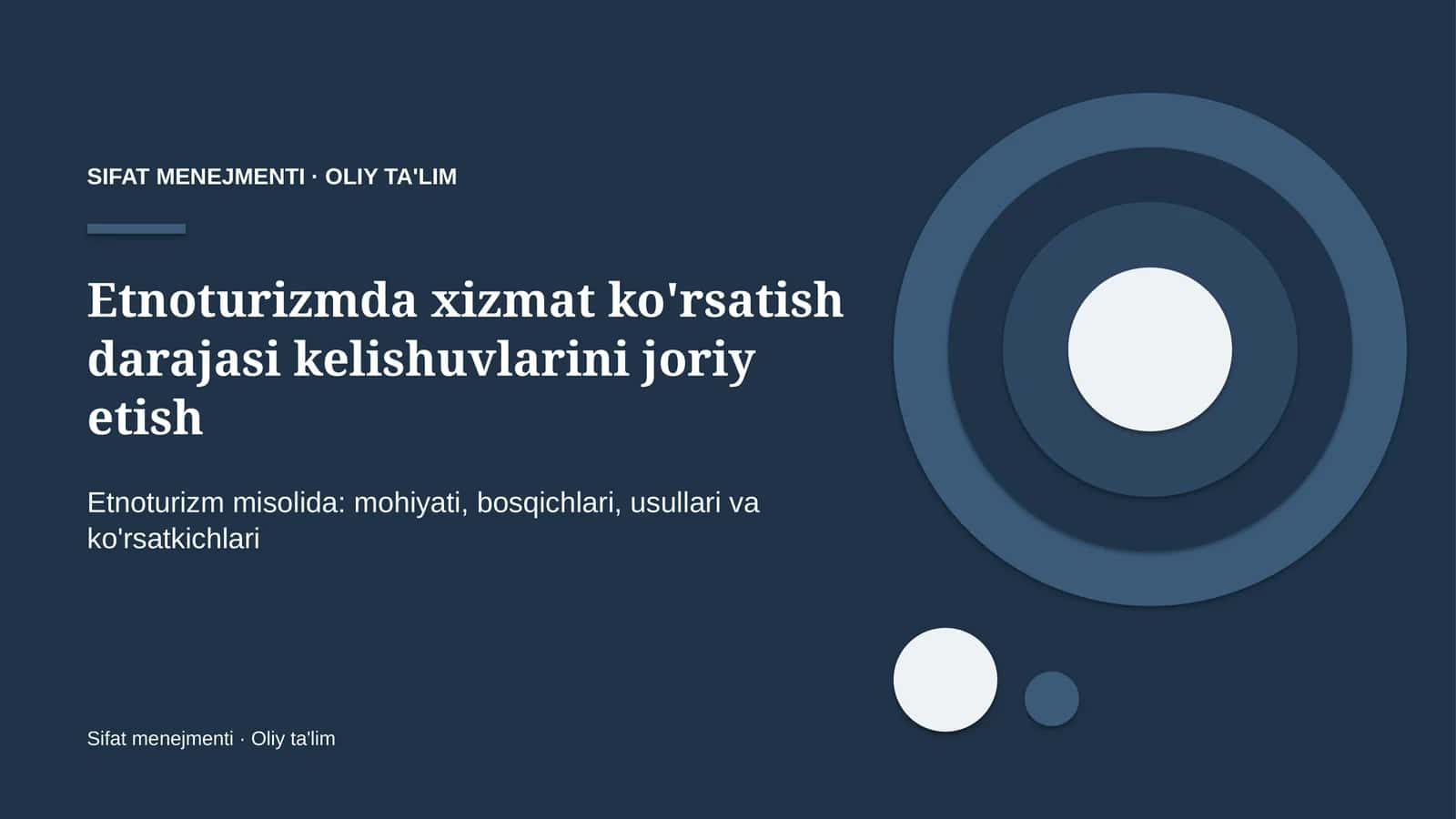 Etnoturizmda xizmat ko'rsatish darajasi kelishuvlarini joriy etish 1