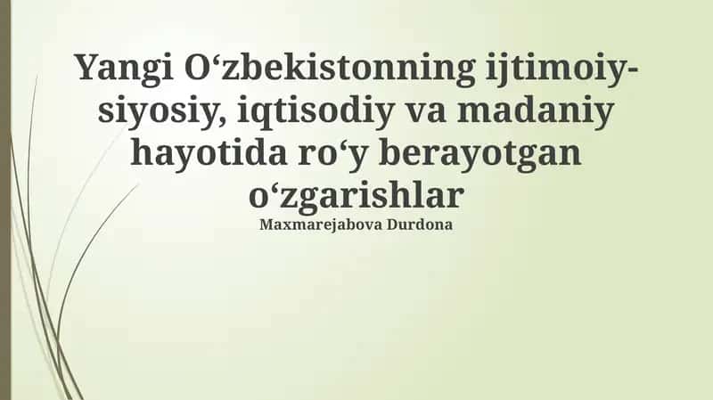 Янги Ўзбекистоннинг ижтимоий ўзгаришлари 1