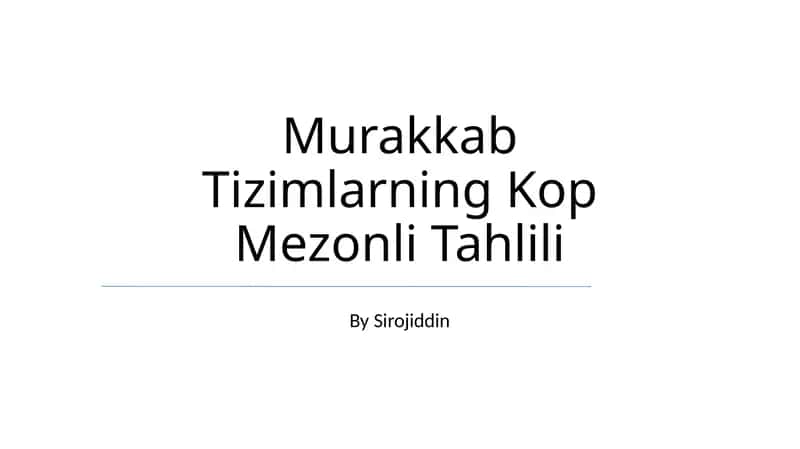 Murakkab Tizimlarning Kop Mezonli Tahlili 1
