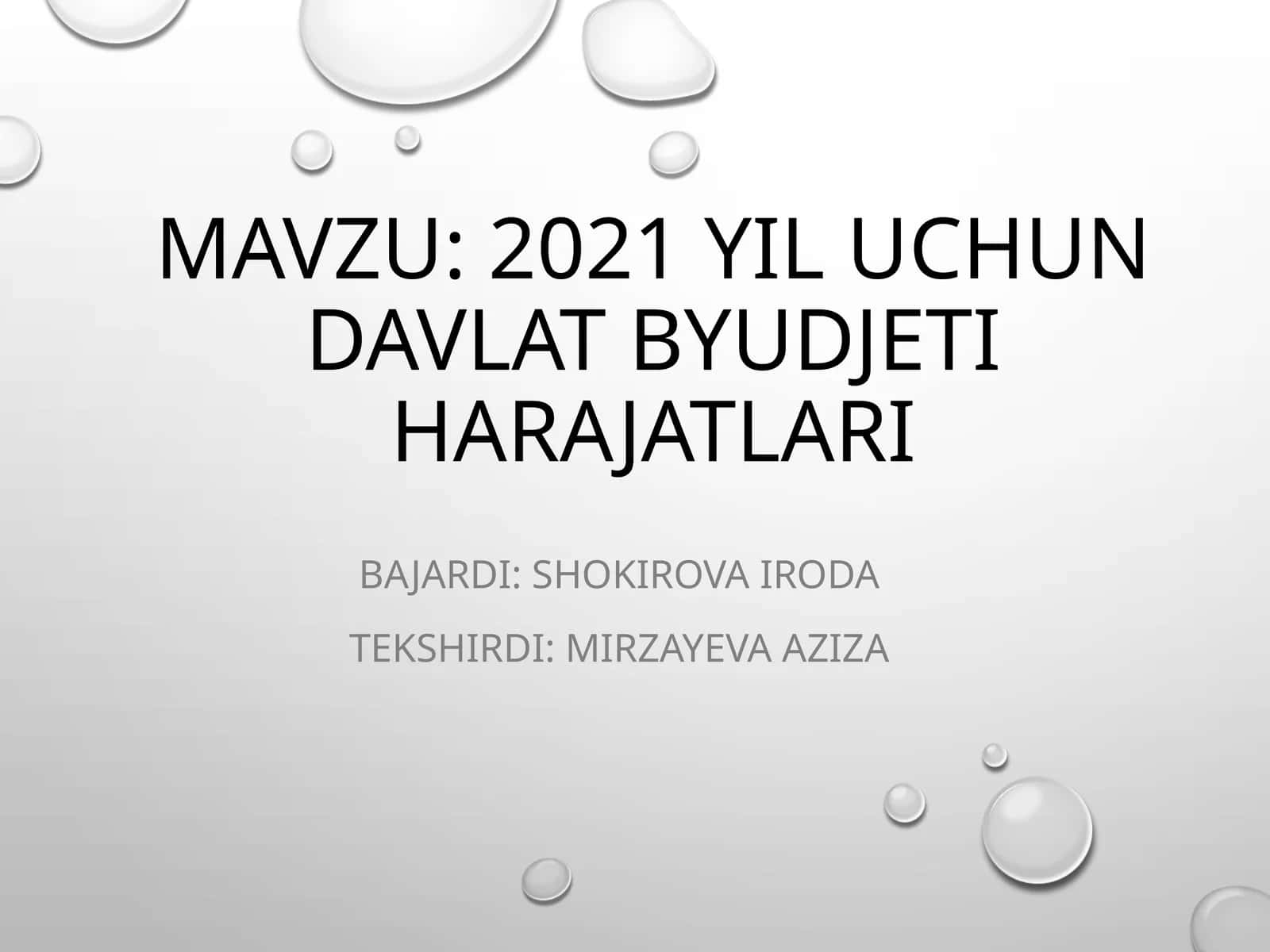 2021 yil uchundavlat byudjeti harajatlari 1