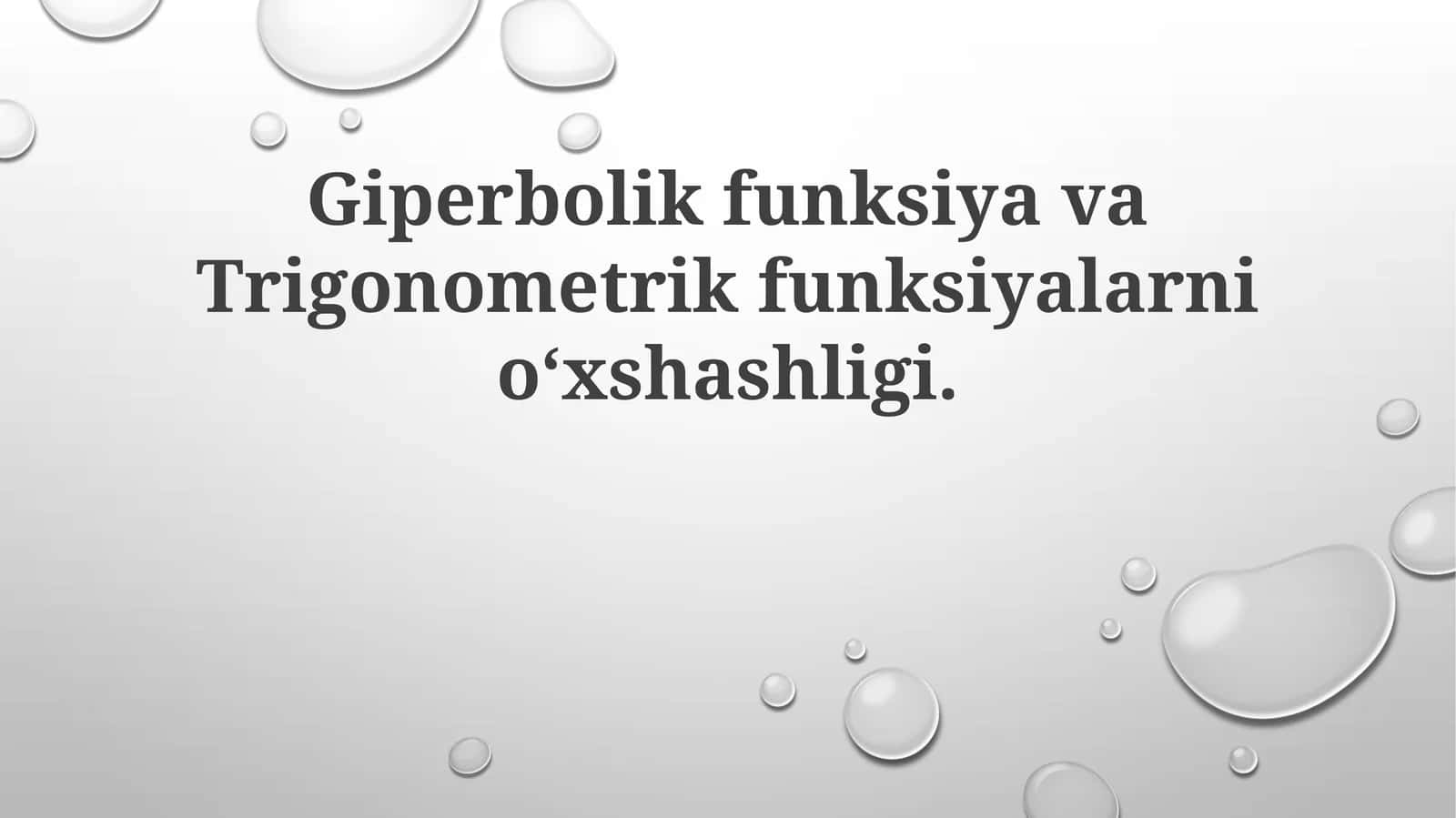 GiperbolikfunksiyavaTrigonometrikfunksiyalarnioʻxshashligi 1