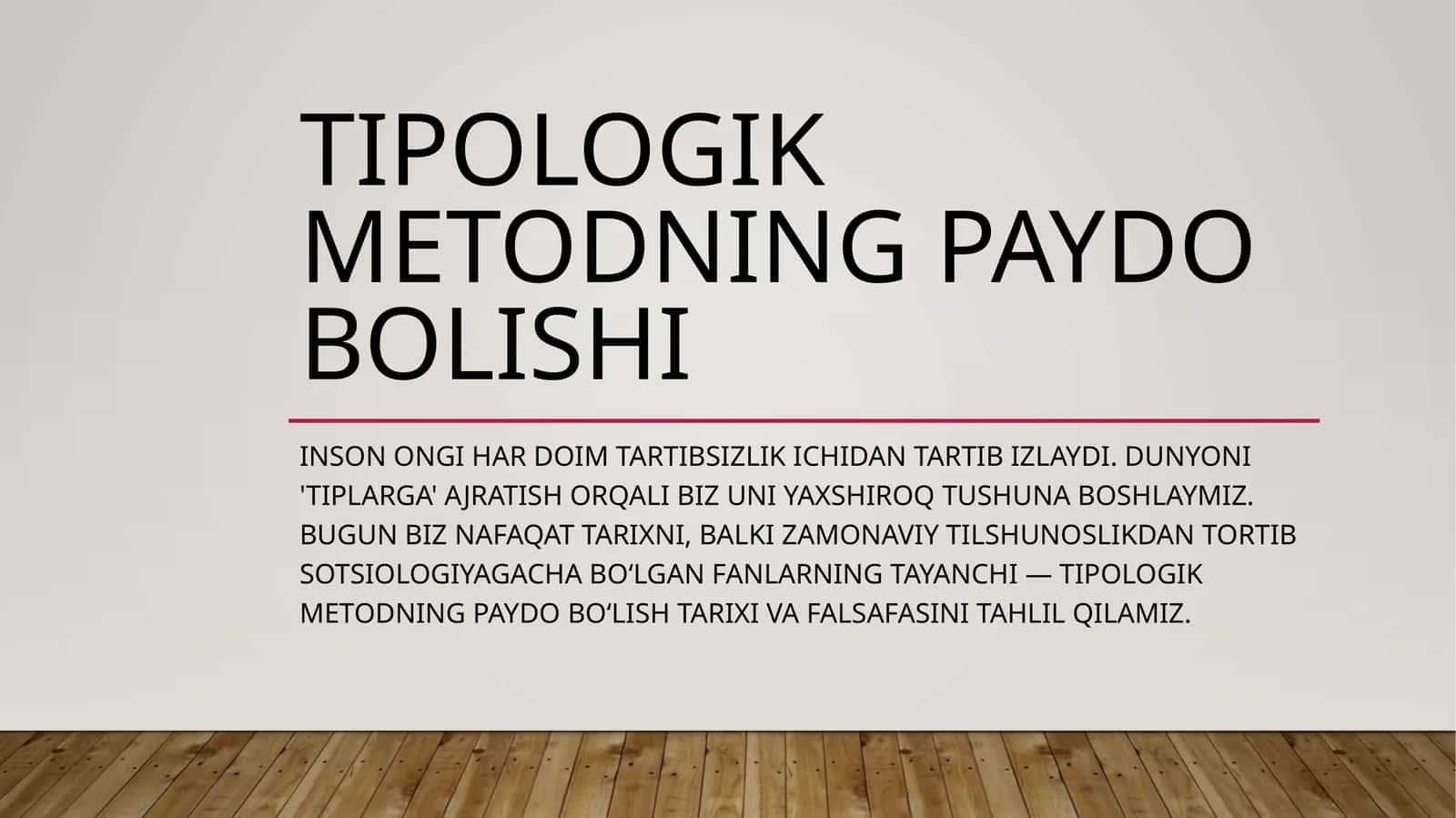Tipologik metodning paydo bolishi 1