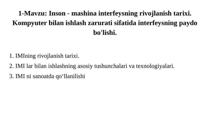 Inson-mashina interfeysning rivojlanishi 1