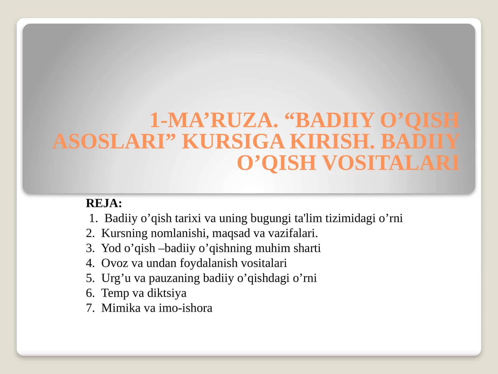 BADIIY O’QISH ASOSLARI 1
