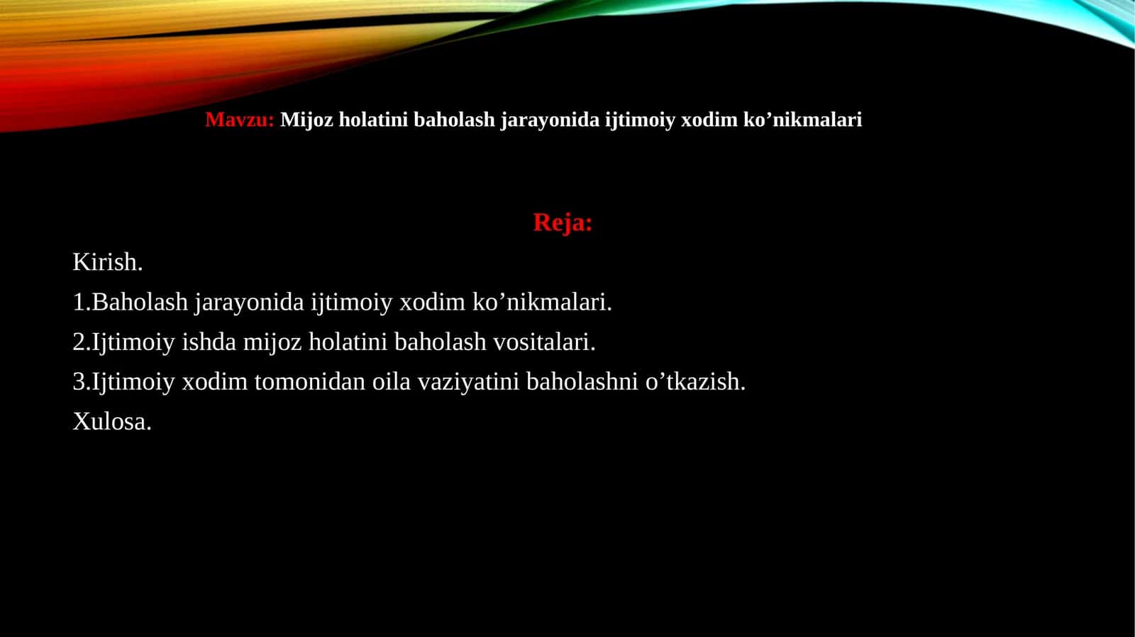 Mijoz holatini baholash jarayonida ijtimoiy xodim ko’nikmalari 1