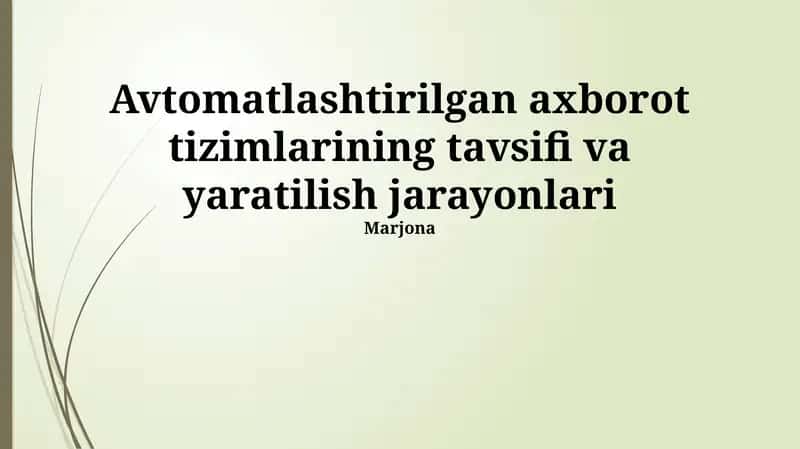 Avtomatlashtirilgan Axborot Tizimlarining Ta'rifi 1