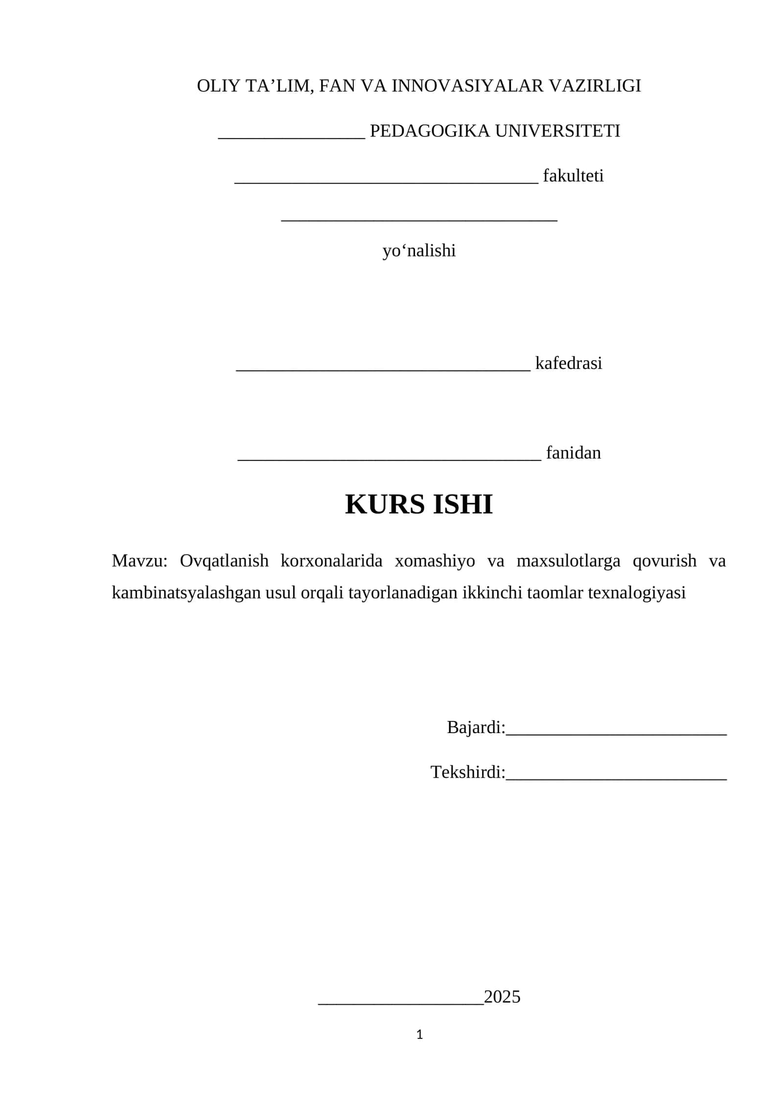 Ovqatlanish korxonalarida xomashiyo va maxsulotlarga qovurish va kambinatsyalashgan usul orqali tayorlanadigan ikkinchi taomlar texnalogiyasi 1