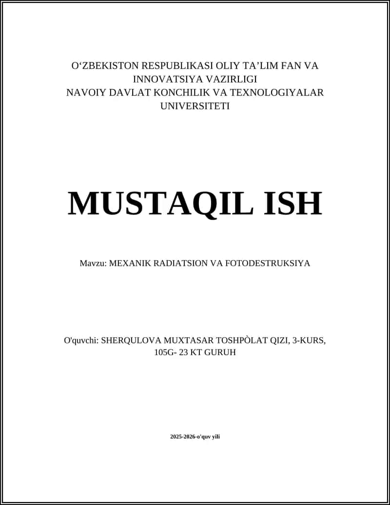 MEXANIK RADIATSION VA FOTODESTRUKSIYA 1