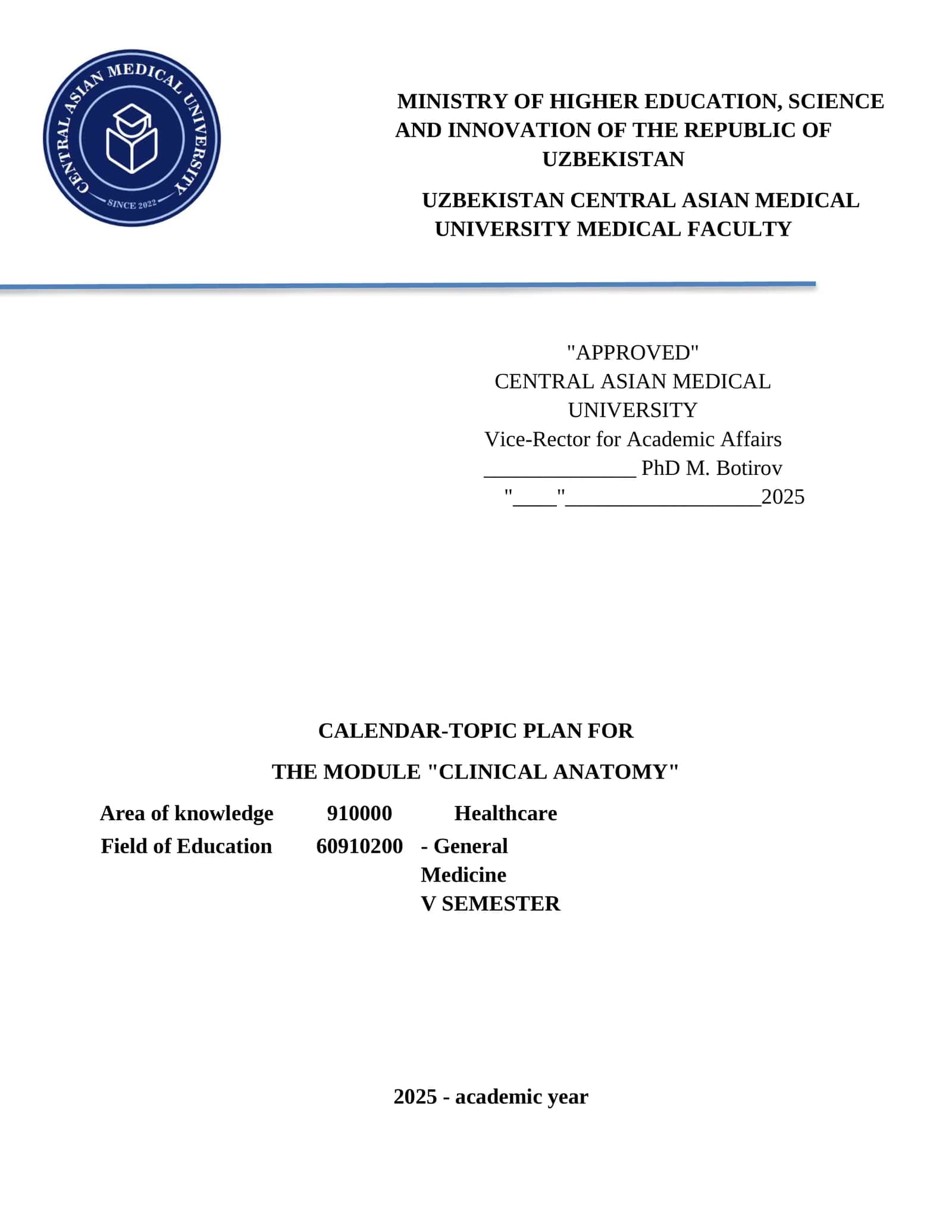 Calendar-Topic Plan for the Module "Clinical Anatomy" 1