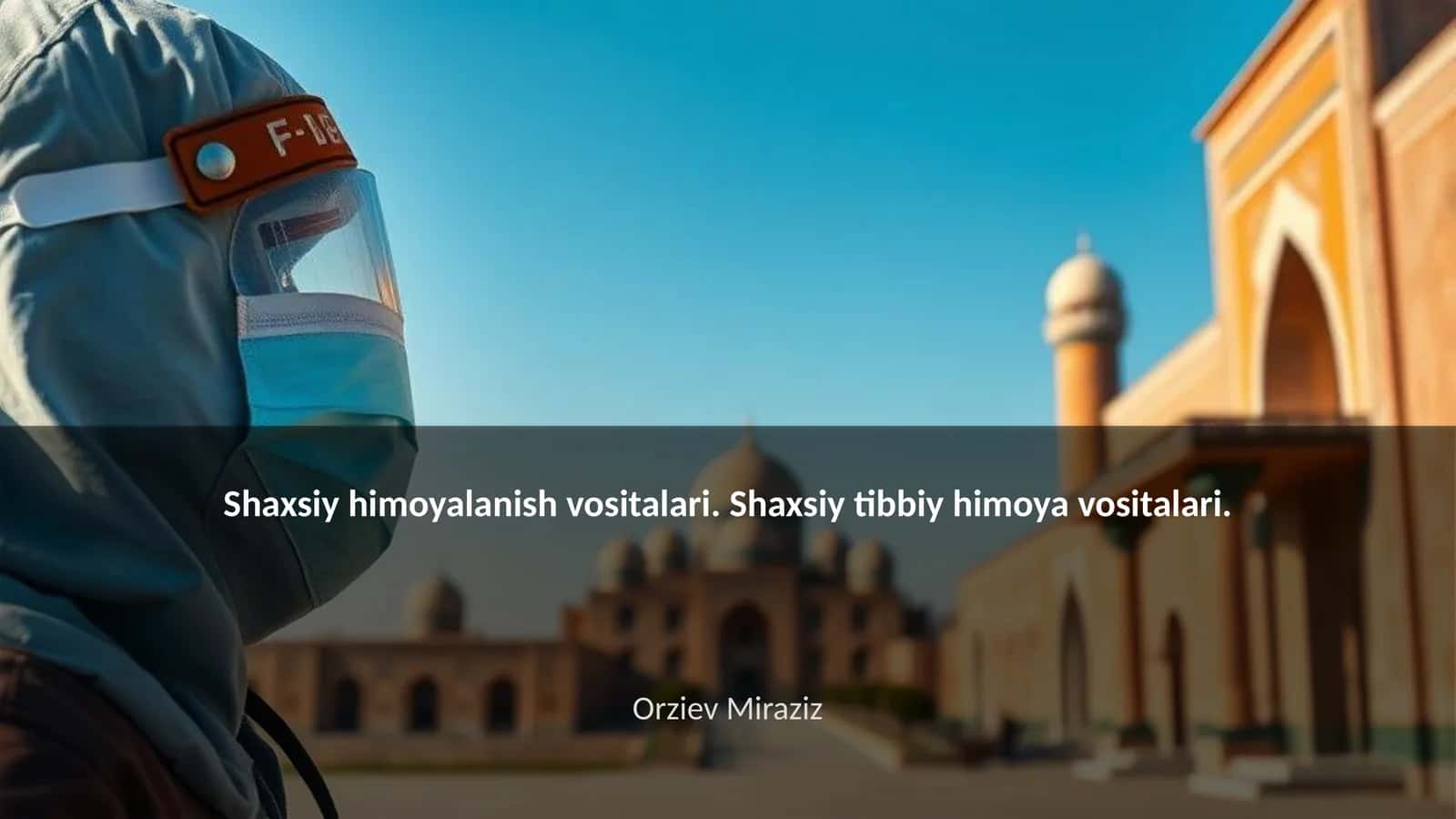 Shaxsiy himoyalanish vositalari 1
