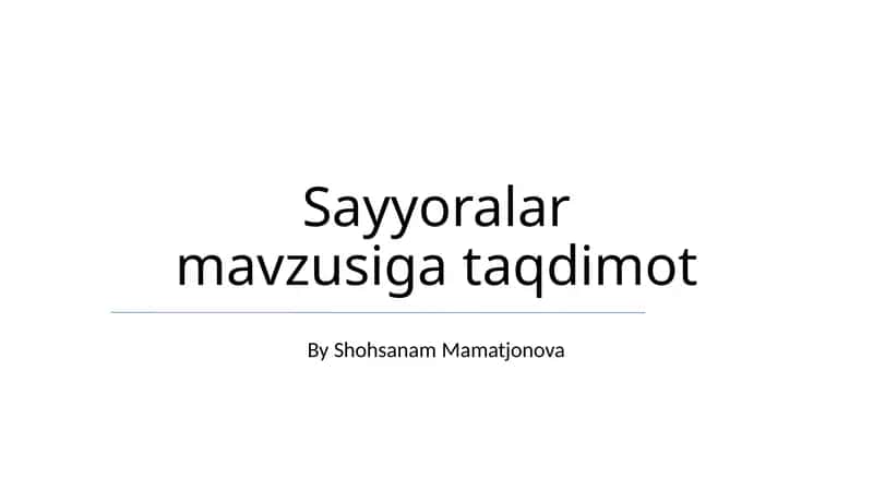 Sayyoralar mavzusiga taqdimot 1