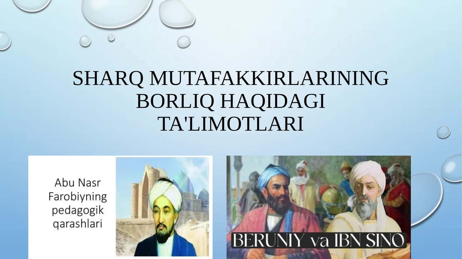 Sharq mutafakkirlarining borliq haqidagi ta'limotlari 1