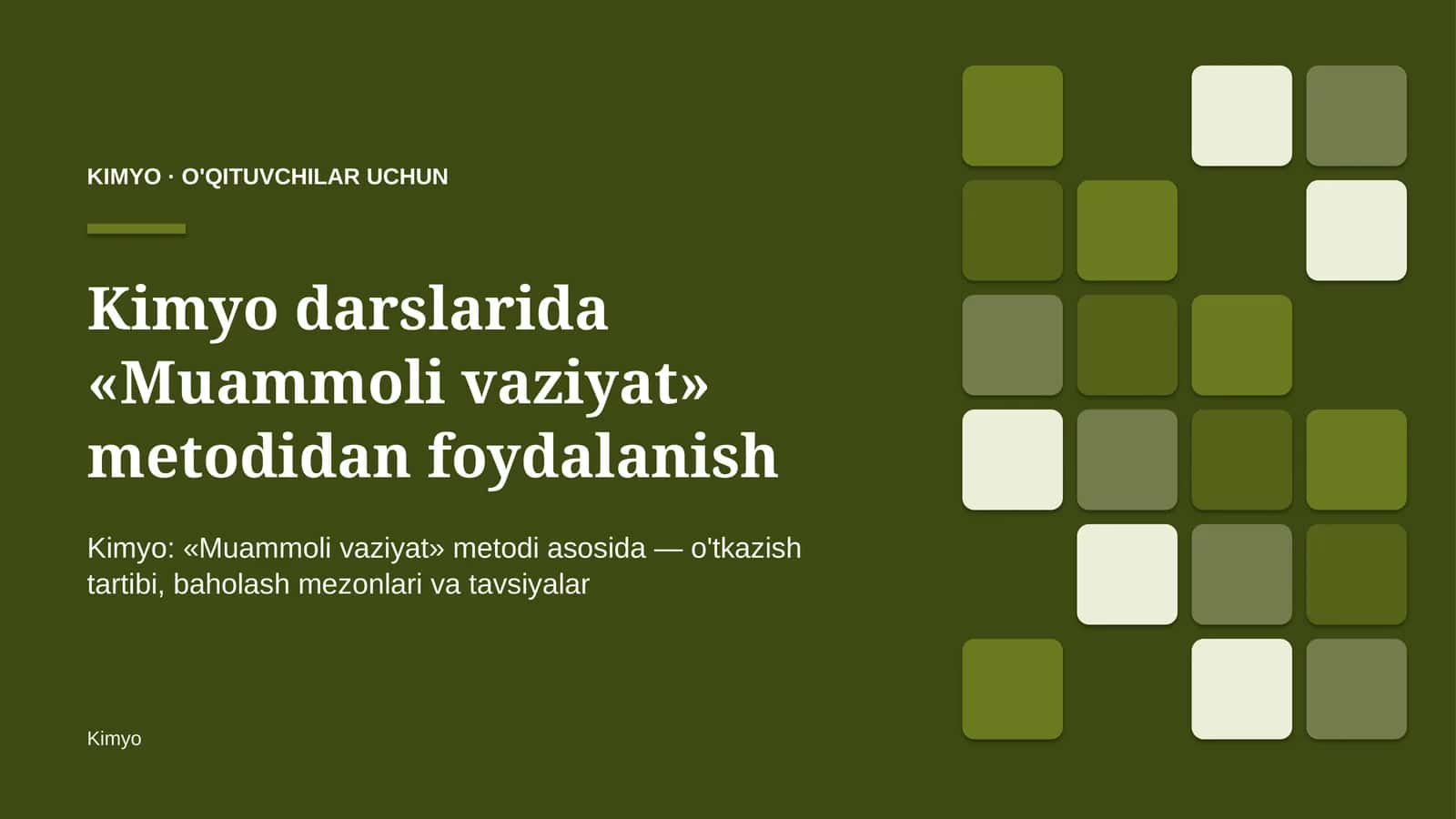 kimyo darslarida muammoli vaziyat metodidan foydalanish 3161 1