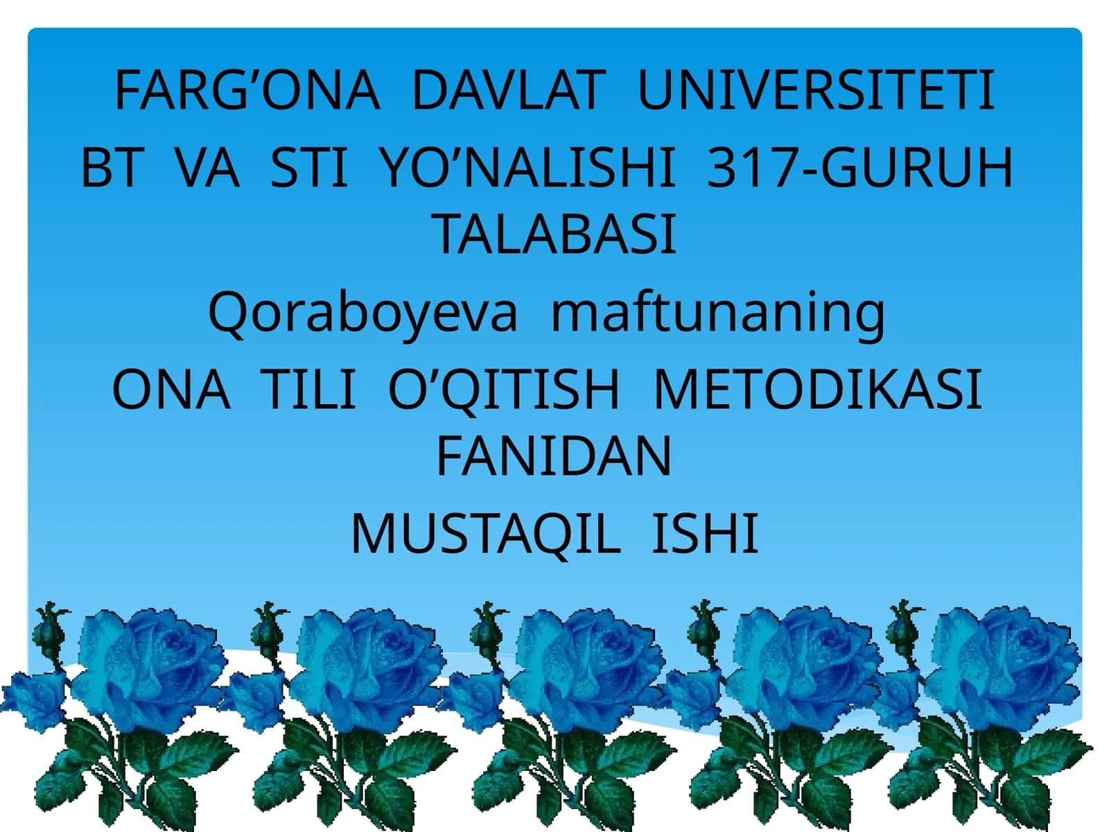 ONA TILI O’QITISH METODIKASI FANIDAN 1