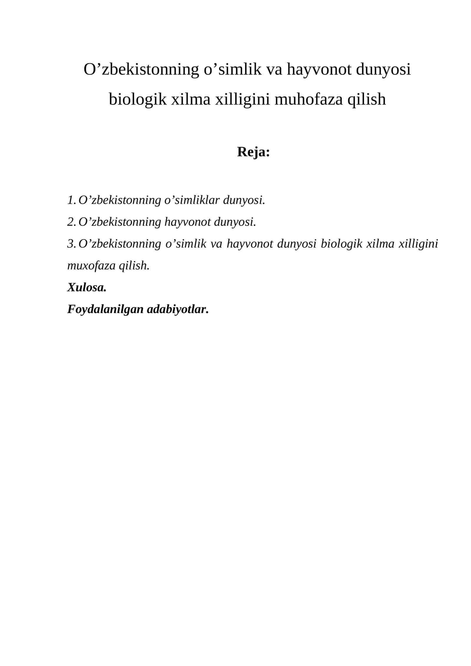 O’zbekistonning o’simlik va hayvonot dunyosi biologik xilma xilligini muhofaza qilish 1