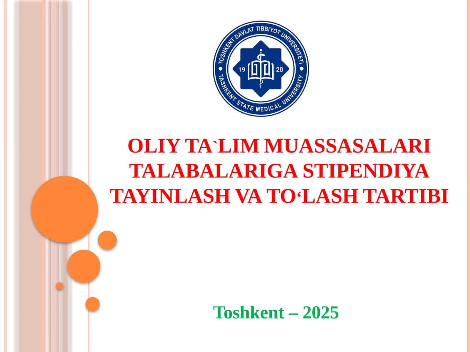 OLIY TA`LIM MUASSASALARIT ALABALARIGA STIPENDIYALAR TAYINLASH VA TO‘LASH TARTIBI 1