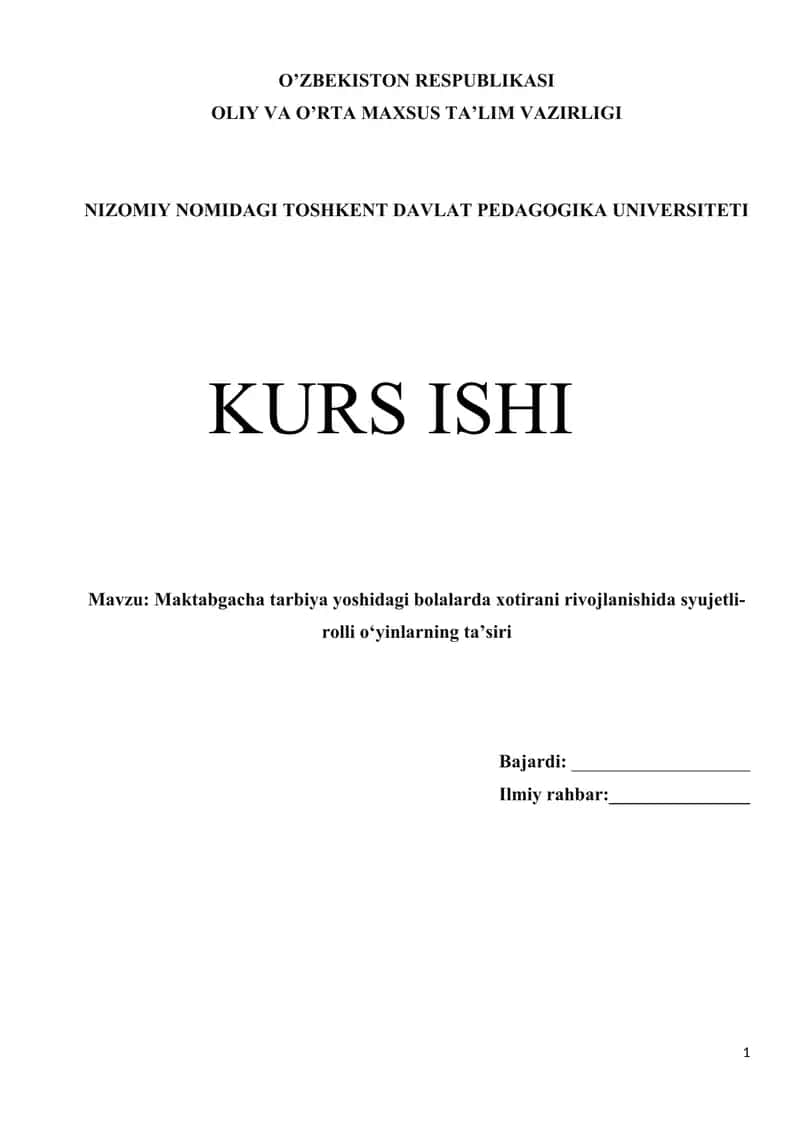 Maktabgacha tarbiya yoshidagi bolalarda xotirani rivojlanishida syujetli-rolli o‘yinlarning ta’siri 1