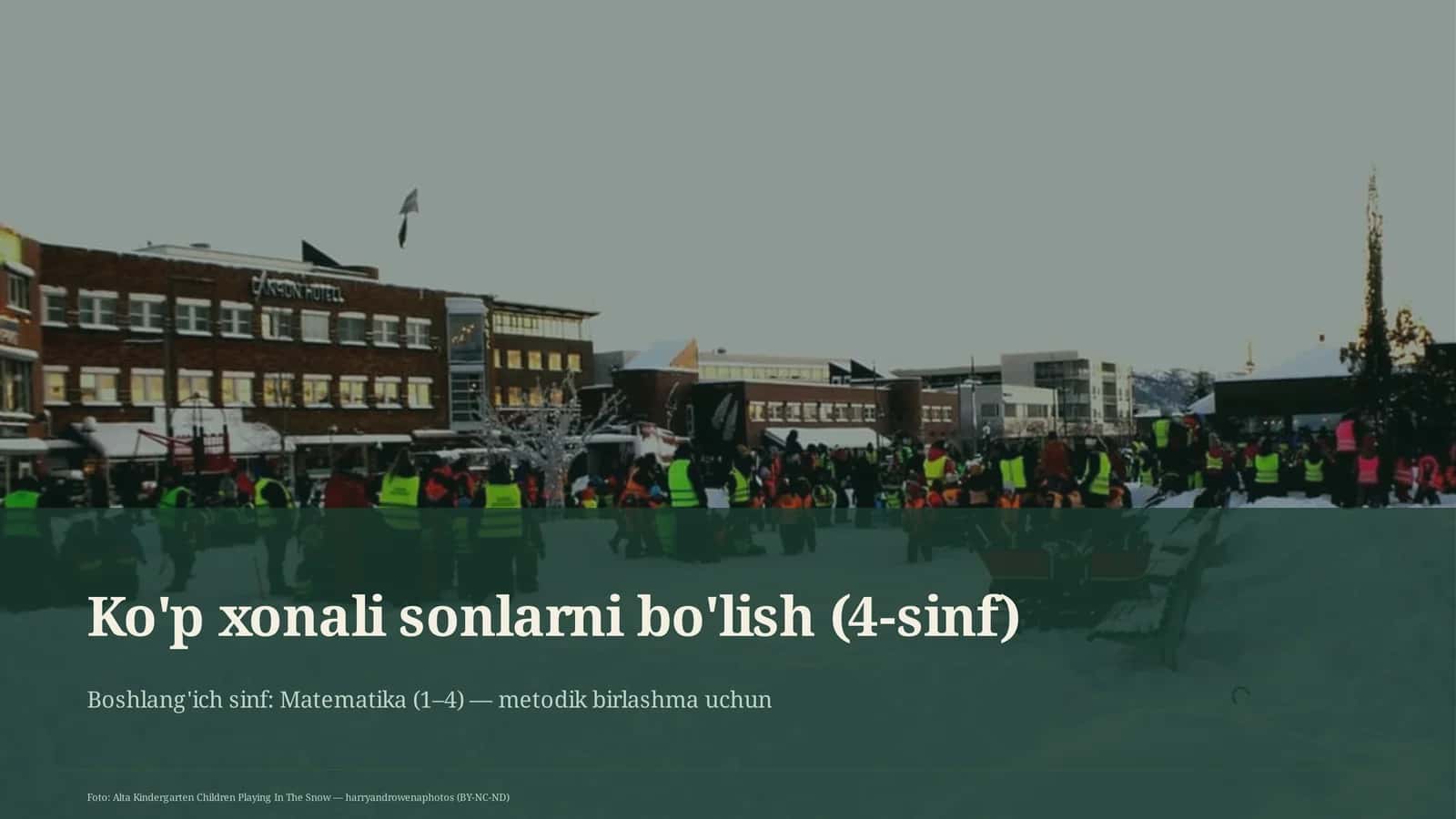 Ko'p xonali sonlarni bo'lish (4-sinf) 1