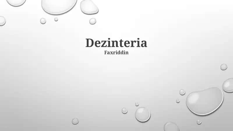 Dezinteria 1