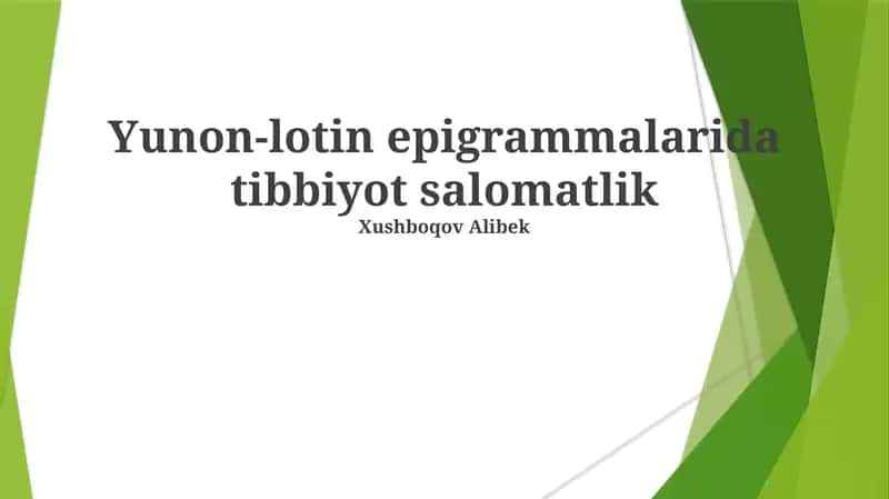 Yunon-lotin epigrammalarida tibbiyot salomatlik 1