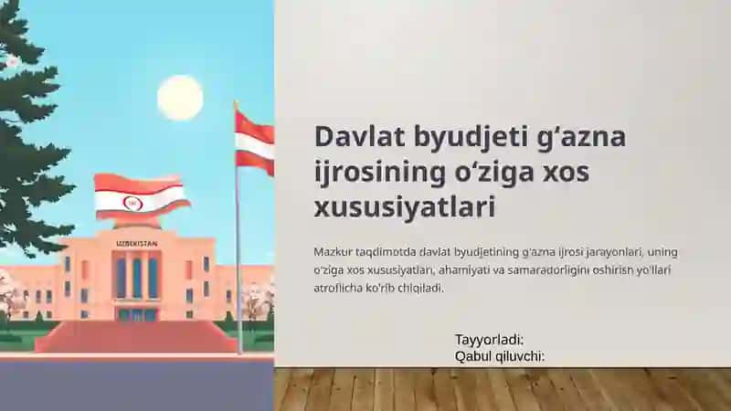 Davlat byudjeti gʻazna ijrosining oʻziga xos xususiyatlari 1