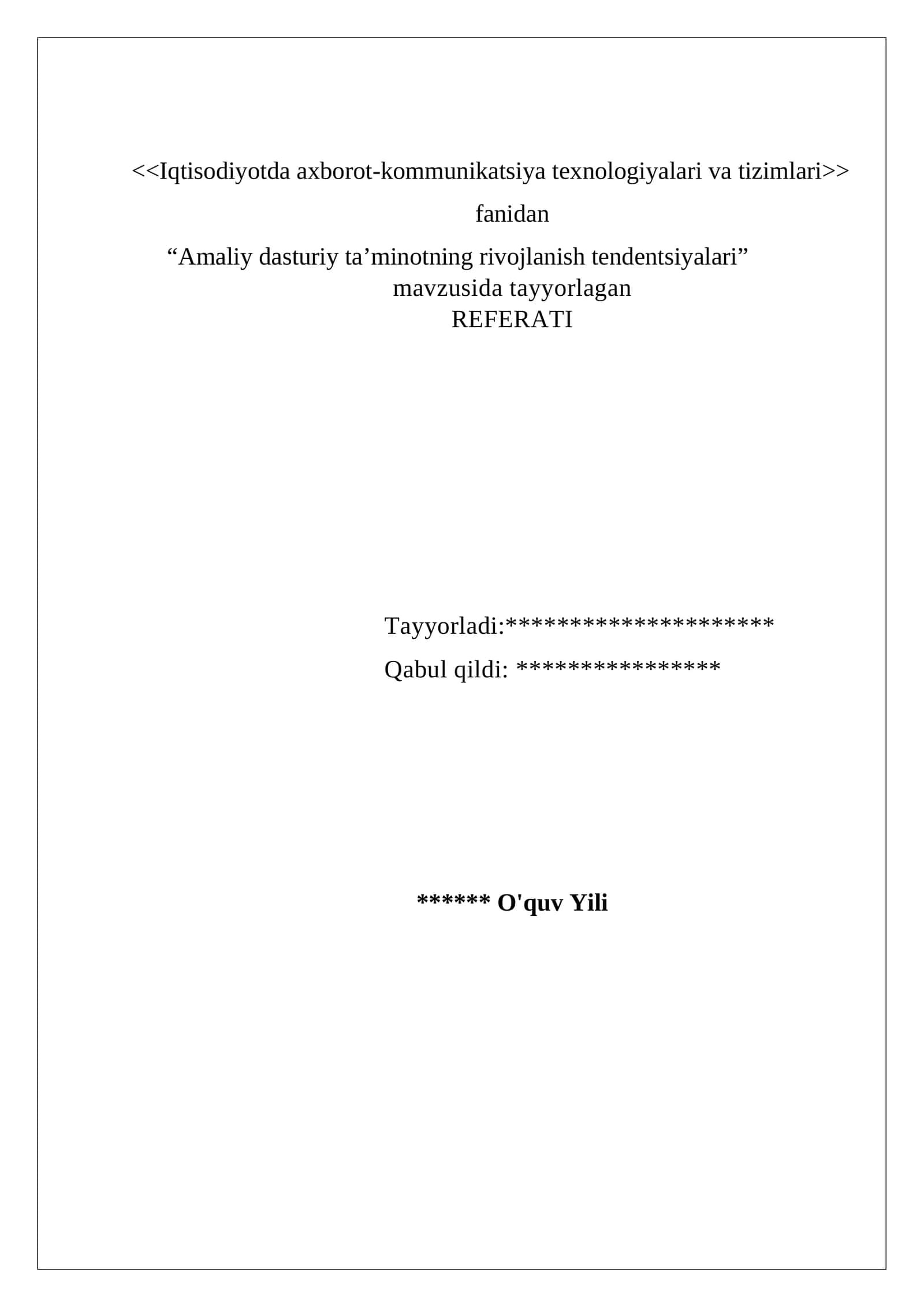 Amaliy dasturiy ta’minotning rivojlanish tendentsiyalari REFERATI 1