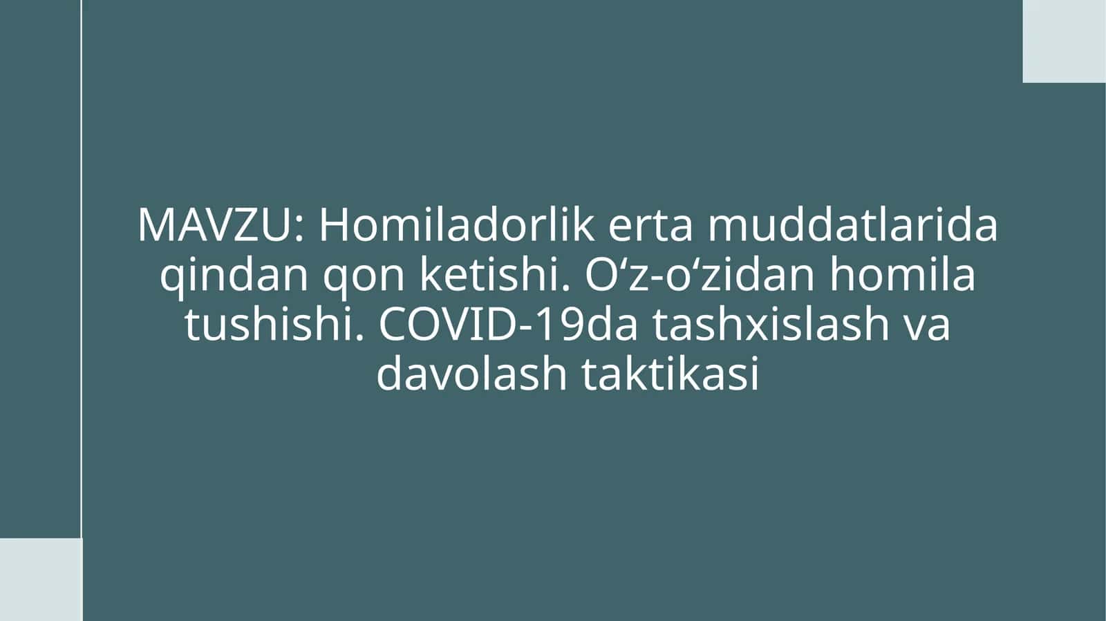 Homiladorlik ertamuddati 1