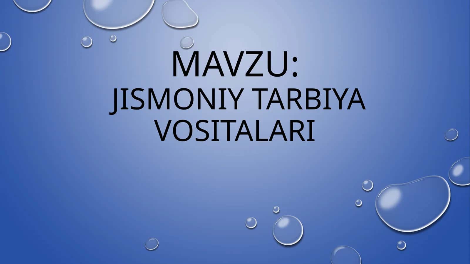 Jismoniy tarbiyavositalari 1