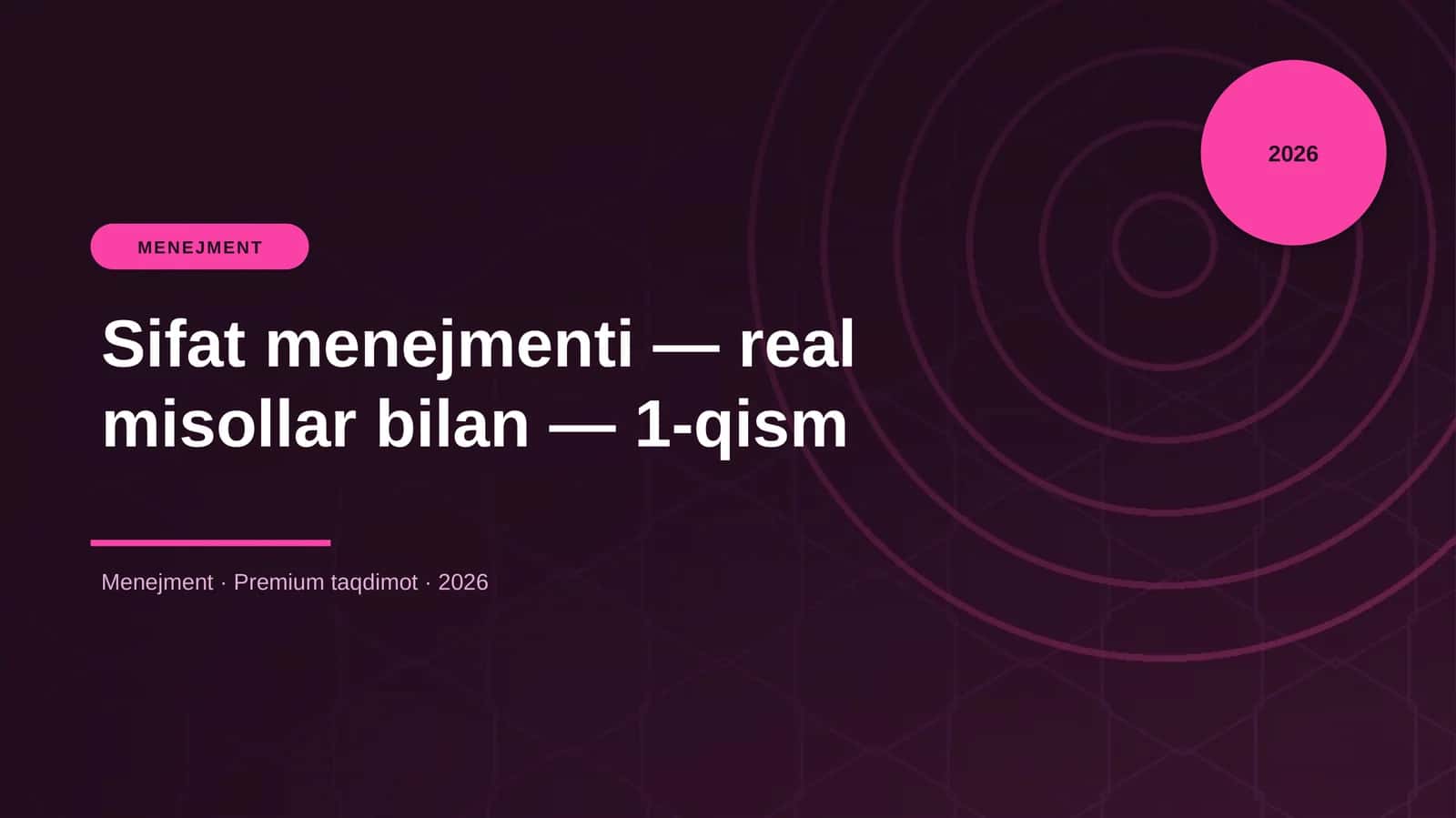 Sifat menejmenti — real misollar bilan — 1-qism 1