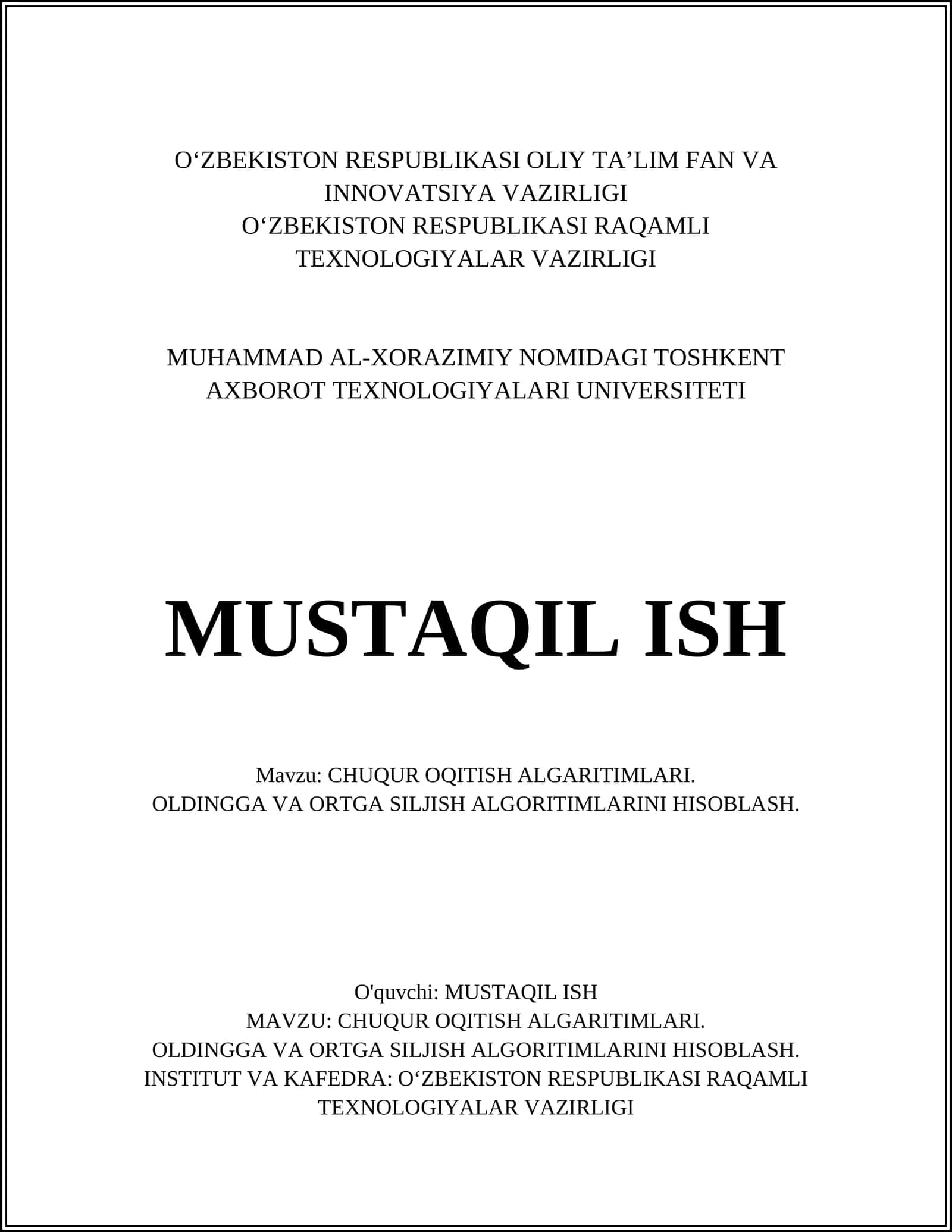 CHUQUR OQITISH ALGARITIMLARI. OLDINGGA VA ORTGA SILJISH ALGORITIMLARINI HISOBLASH 1