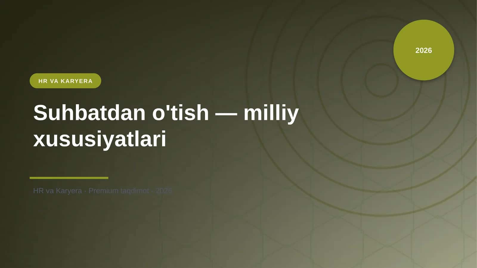 Suhbatdan o'tish — milliy xususiyatlari 1