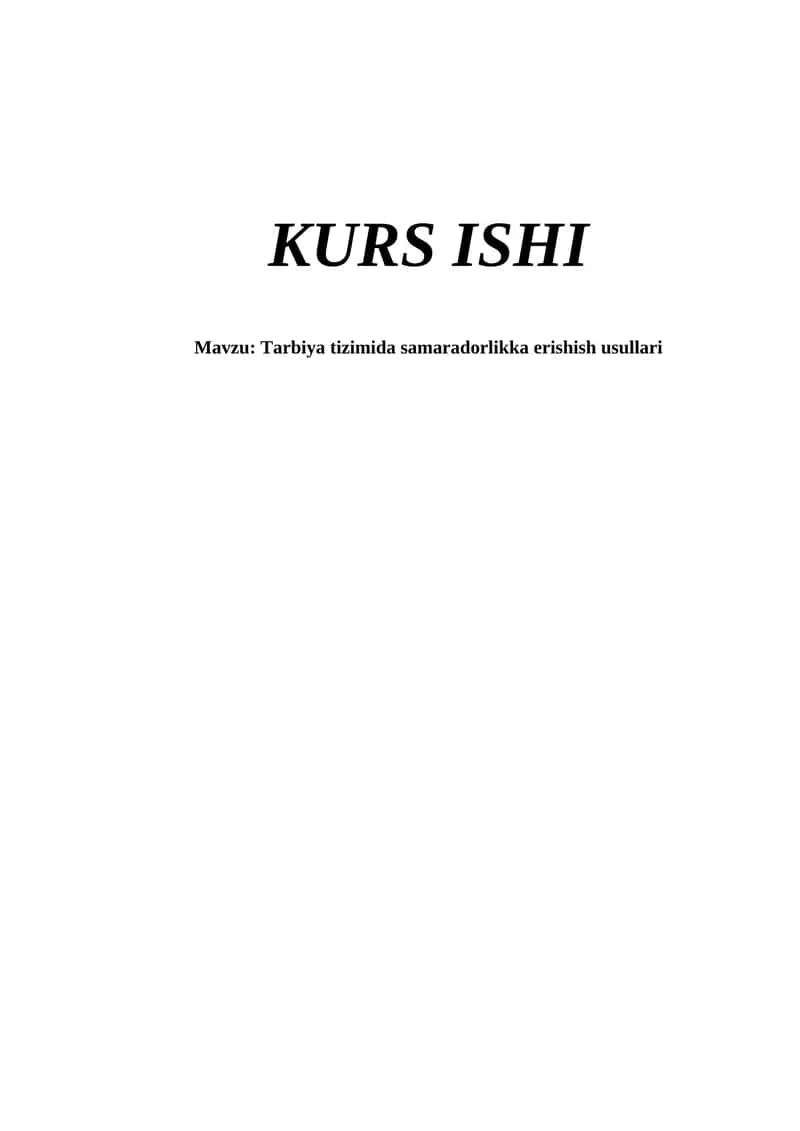 Tarbiya tizimida samaradorlikka erishish usullari 1