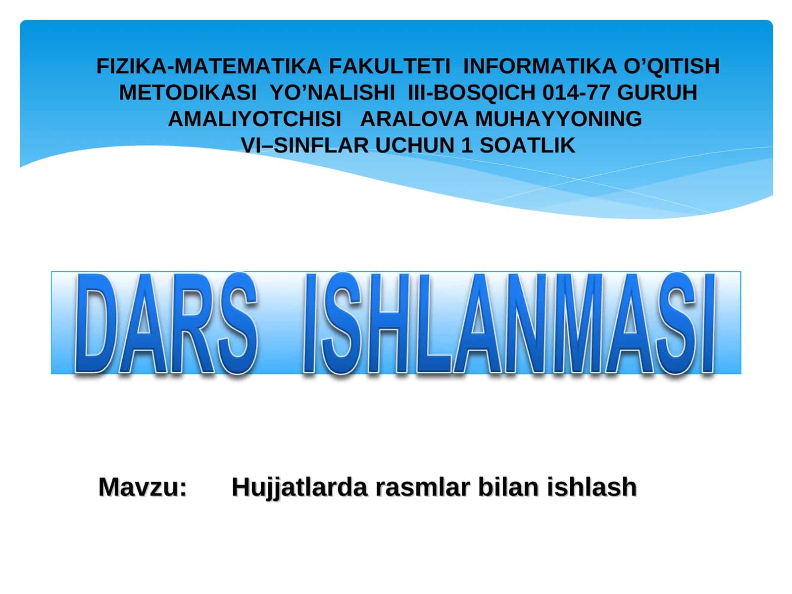 Hujjatlarda rasmlar bilan ishlash 1